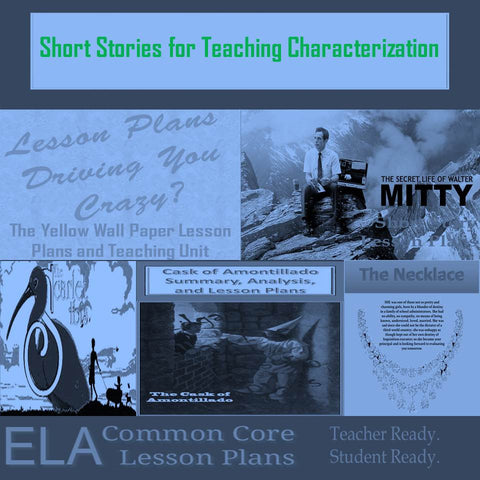 Short Stories for Teaching Characterization