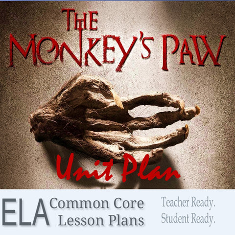 "The Monkey's Paw" Unit Plan