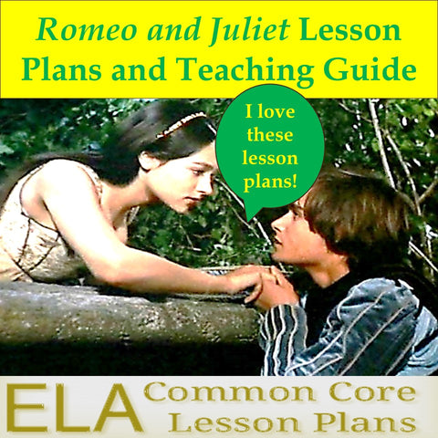 Romeo and Juliet Lesson Plans, Unit Plan, and Teaching Guide