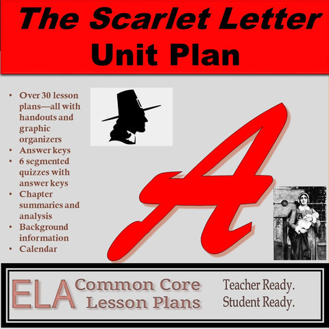 The Scarlet Letter Unit Plan and Teaching Guide