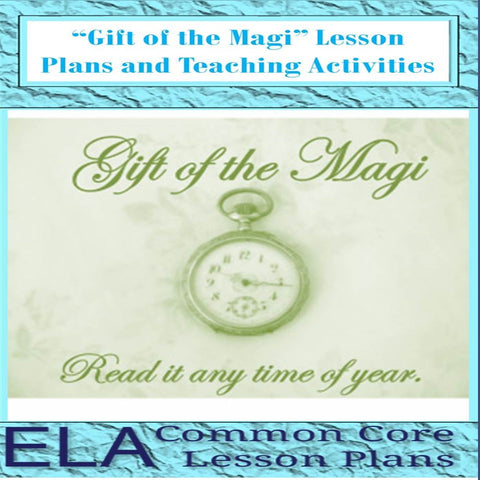 "The Gift of the Magi" Unit Plan