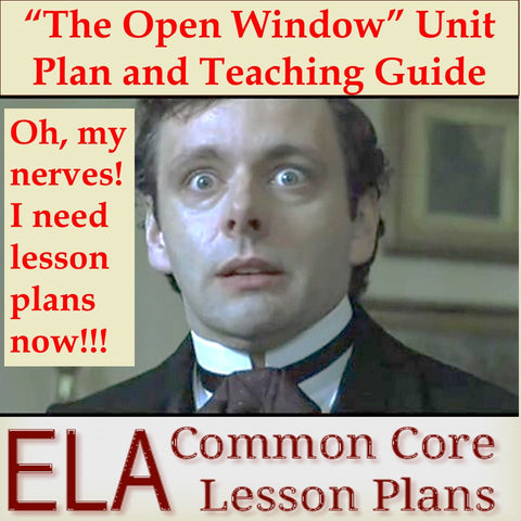 "The Open Window" Unit Plan and Teaching Guide
