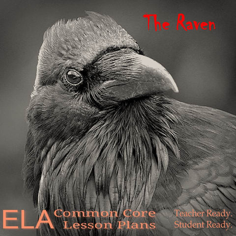 "The Raven" Lesson Plans and Teaching Guide
